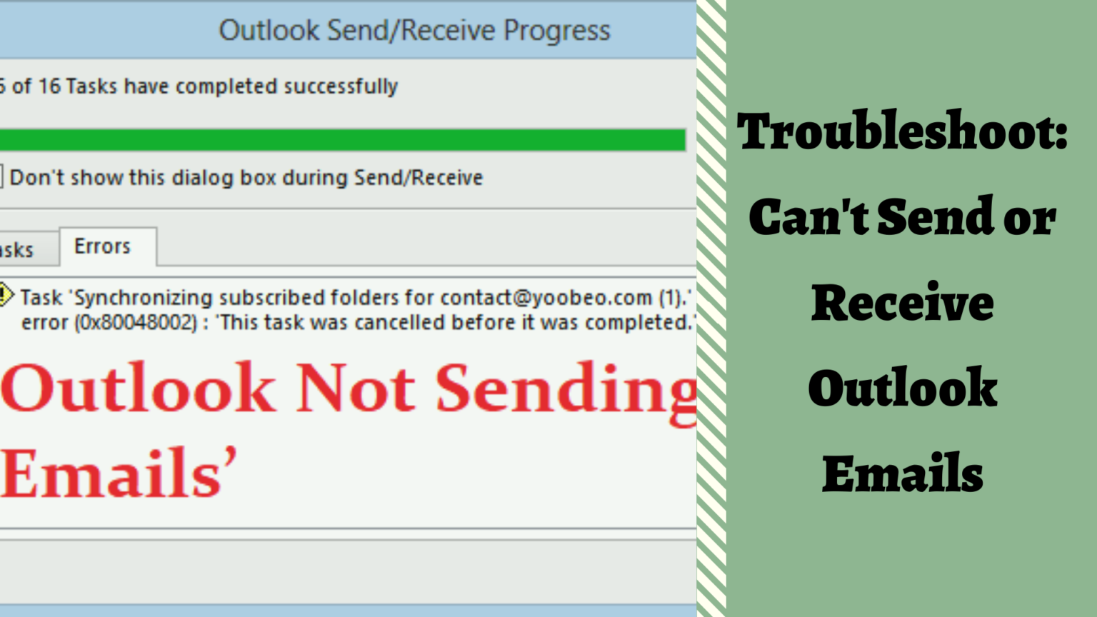 Troubleshoot Can t Send Or Receive Outlook Emails